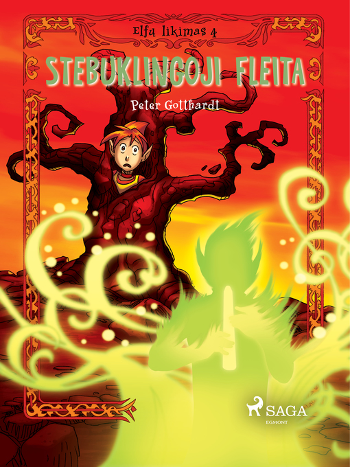 Title details for Elfų likimas IV. Stebuklingoji fleita by Peter Gotthardt - Available